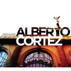 ALBERTO CORTEZ / アルベルト・コルテス / ESPECIAL PARA COLECCIONISTAS