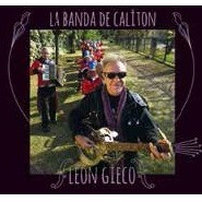 LEON GIECO / レオン・ヒエコ / LA BANDA DE CALITON - POR PARTIDA 