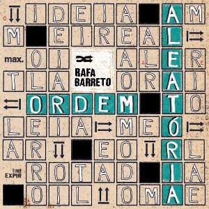 RAFA BARRETO / ハファ・バレット / ORDEM ALEATORIA