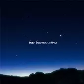 V.A. (BAR BUENOS AIRES) / バー・ブエノスアイレス - 星の輝き