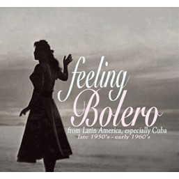 V.A. (FEELING BOLERO) / V.A. (フィーリン・ボレーロ) / フィーリン・ボレーロ