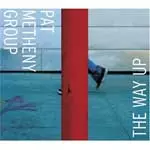 PAT METHENY GROUP / パット・メセニー・グループ / WAY UP / ザ・ウェイ・アップ