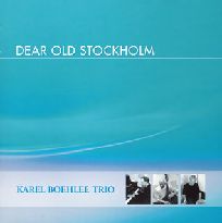KAREL BOEHLEE / カレル・ボエリー / DEAR OLD STOCKHOLM / ディア・オールド・ストックホルム