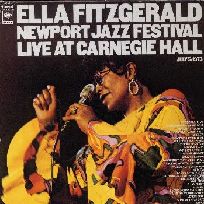 ELLA FITZGERALD / エラ・フィッツジェラルド / NEWPORT JAZZ FESTIVAL LIVE AT CARNEGIE HALL / ライヴ・アット・カーネギー・ホール+7