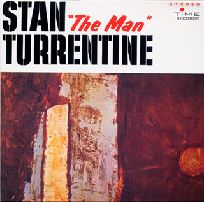 STANLEY TURRENTINE / スタンリー・タレンタイン / THE MAN / ザ・マン