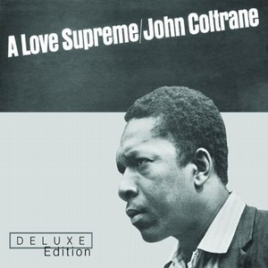 A LOVE SUPREME (DELUXE EDITION)(2CD) / 至上の愛(デラックス 