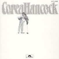 AN EVENING WITH CHICK COREA AND HERBIE HANCOCK / デュオ・ライヴ