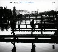 PAUL BLEY / ポール・ブレイ / SOLO IN MONDSEE / ソロ・イン・モントゼー