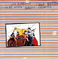 チャーリー・ヘイデン&ヤン・ガルバレク&エグベルト・ジスモンチ&nbsp;/&nbsp;FOLK SONGS