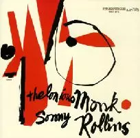 THELONIOUS MONK & SONNY ROLLINS / セロニアス・モンク&ソニー・ロリンズ / THELONIOUS MONK AND SONNY ROLLINS / セロニアス・モンク・アンド・ソニー・ロリンズ