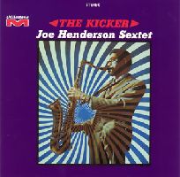 THE KICKER / ザ・キッカー/JOE HENDERSON/ジョー・ヘンダーソン｜JAZZ