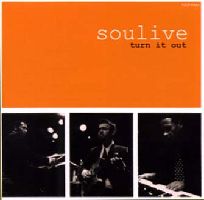 SOULIVE / ソウライヴ / TURN IT OUT / ターン・イット・アウト