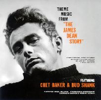 CHET BAKER & BUD SHANK / チェット・ベイカー&バド・シャンク / THEME MUSIC FROM "THE JAMES DEAN STORY" / ジェームス・ディーン・ストーリー