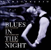 BLUES IN THE NIGHT / 夜のブルース/NEW YORK TRIO/ニューヨーク・トリオ ｜JAZZ｜ディスクユニオン・オンラインショップ｜diskunion.net