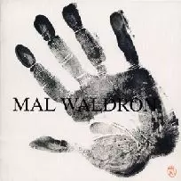 MAL WALDRON / マル・ウォルドロン/MAL WALDRON/マル