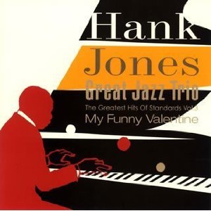 HANK JONES / ハンク・ジョーンズ / THE GREATEST HITS OF STANDARDS VOL.3 MY FUNNY VALENTINE / ザ・グレーテスト・ヒッツ・オブ・スタンダーズ Vol.3 マイ・ファニー・ヴァレンタイン