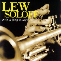 LEW SOLOFF / ルー・ソロフ / WITH A SONG IN MY HEART / ウィズ・ア・ソング・イン・マイ・ハート