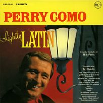 PERRY COMO / ペリー・コモ / LIGHTLY LATIN +4 / オルフェの歌+4