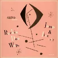 AKIKO PRESENTS ROCKIN' DOO WOP, JUMP & JIVE VOL.2 / akiko