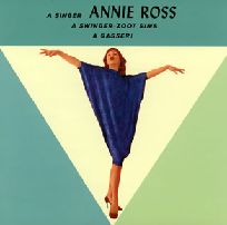 ANNIE ROSS & ZOOT SIMS / アニー・ロス&ズート・シムズ / A GASSER! / ア・ギャサー