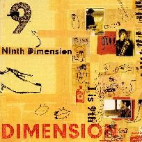 DIMENSION / ディメンション / NINTH DIMENSION "I IS 9TH" / Ninth　Dimension　“I　is　9th”