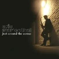 エリック・マリエンサル&nbsp;/&nbsp;JUST AROUND THE CORNER