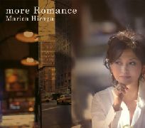 MARICA HIRAGA / 平賀マリカ / MORE ROMANCE / モア・ロマンス