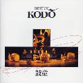 KODO / 鼓童 / BEST OF KODO / BEST　OF　KODO