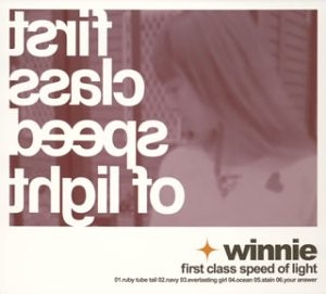 winnie / FIRST CLASS SPEED OF LIGHT / first class speed of light