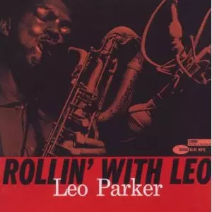 LEO PARKER / レオ・パーカー / Rollin' with Leo#RVG#