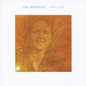 TOM MIDDLETON / トム・ミドルトン商品一覧｜JAZZ｜ディスクユニオン