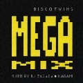 DISCO TWINS / DISCO TWINS MEGA MIX - MIXED BY DJ TASAKA KAGAMI / DISCO TWINS MEGA MIX～MIXED BY DJ TASAKA★KAGAMI