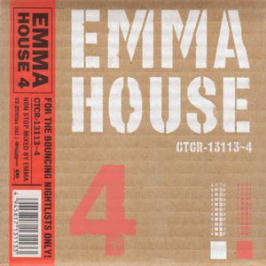 DJ EMMA / DJエンマ / EMMA HOUSE 4