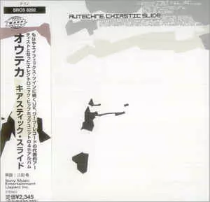AUTECHRE / オウテカ / CHIASTIC SLIDE / キアスティック・スライド