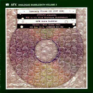 ANALOGUE BUBBLEBATH VOLUME 3 / アナログ・バブルバス VOL.3/AFX