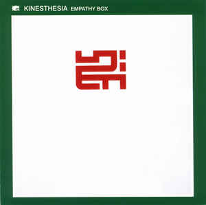 KINESTHESIA / キネスツェシア  / EMPATHY BOX / エンパシィ・ボックス