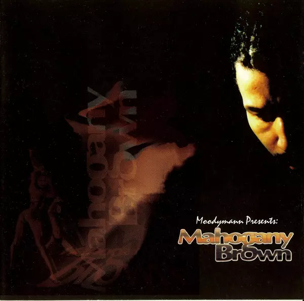 MAHOGANY BROWN / マホガニー・ブラウン/MOODYMANN/ムーディーマン