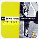 SILENT POETS / サイレント・ポエツ / POTENTIAL MEETING / ポテンシャルミーティング