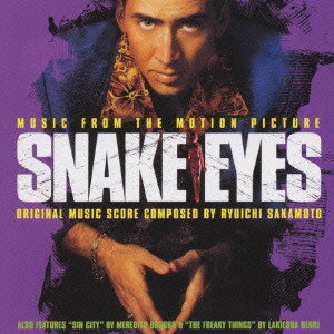 MUSIC FROM THE MOTION PICTURE SNAKE EYES / 「スネーク・アイズ」オリジナル・サウンドトラック/RYUICHI  SAKAMOTO/坂本龍一｜映画DVD・Blu-ray(ブルーレイ)／サントラ｜ディスクユニオン・オンラインショップ｜diskunion.net