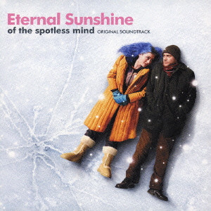 ETERNAL SUNSHINE OF THE SPOTLESS MIND ORIGINAL SOUNDTRACK