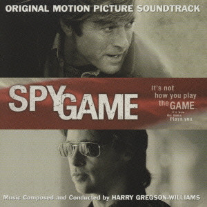Harry Gregson-Williams / ハリー・グレッグソン=ウィリアムズ / THE SPY GAME ORIGINAL SOUNDTRACK / 「スパイ・ゲーム」オリジナル・サウンドトラック