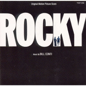 ORIGINAL SOUNDTRACK / オリジナル・サウンドトラック / ROCKY ORIGINAL MOTION PICTURE SCORE / 「ロッキー」オリジナル・サウンドトラック