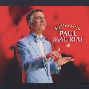 REFLECTION / ロマンティック・ベスト/PAUL MAURIAT/ポール・モーリア