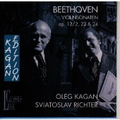 OLEG KAGAN / オレグ・カガン / BEETHOVEN:VIOLIN SONATAS OPP.12-2, 23 & 24 / ベートーヴェン:ヴァイオリンソナタ第2番、第4番&第5番