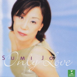 SUMI JO / スミ・ジョー / ONLY LOVE / オンリー・ラヴ