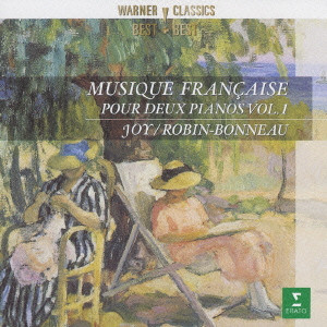 JACQUELINE ROBIN-BONNEAU / ジャクリーヌ・ロバン=ボノー / MUSIQUE FRANヌAISE POUR DEUX PIANOS VOL.1 / ドリー~フランス近代ピアノ・デュオ作品集1