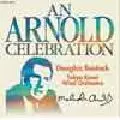 DOUGLAS BOSTOCK / ダグラス・ボストック / AN ARNOLD CELEBRATION - SIR MALCOLM ARNOLD AN 80TH BIRTHDAY TRIBUTE / アーノルド・セレブレーション