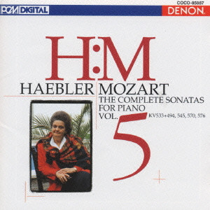 MOZART:THE COMPLETE SONATAS FOR PIANO-5 / モーツァルト:ピアノ・ソナタ全集5/INGRID HAEBLER/ イングリット・ヘブラー｜CLASSIC｜ディスクユニオン・オンラインショップ｜diskunion.net