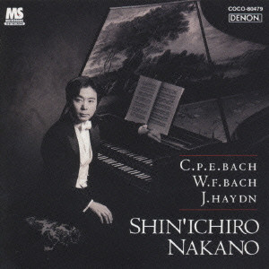 SHINICHIRO NAKANO / 中野振一郎  / C.P.E.BACH|W.F.BACH|J.HAYDN / 疾風怒濤