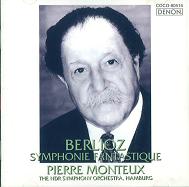 PIERRE MONTEUX / ピエール・モントゥー / BERLIOZ:SYMPHONIE FANTASTIQUE / ベルリオーズ:幻想交響曲op.14a